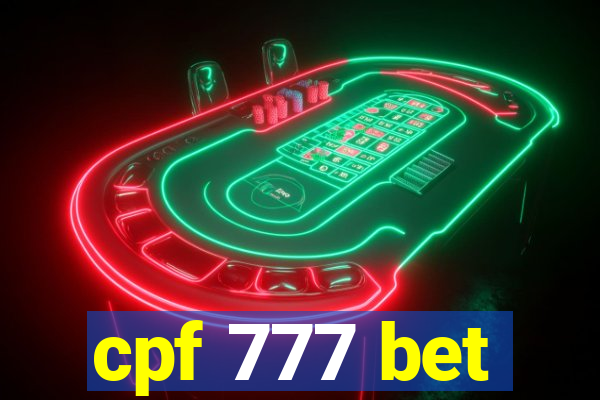 cpf 777 bet